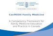 CanMEDS-Family Medicine A Competency Framework for Family Medicine Education and Practice in Canada