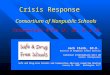 Crisis Response Consortium of Nonpublic Schools Intermediate Units 14, 20, 21 & 29 Jack Clark, Ed.D. Director of Nonpublic School Services Colonial Intermediate