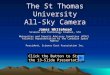 The St Thomas University All-Sky Camera James Whitehead Science and Technology Studies, STU Meteorites and Impacts Advisory Committee (MIAC) Atlantic Representative