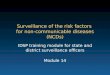 Surveillance of the risk factors for non-communicable diseases (NCDs) IDSP training module for state and district surveillance officers Module 14