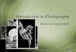 Introduction to Photography Rules of Composition