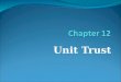 Unit Trust. Learning Goals Understand what is Unit Trust. Differentiate between type of Unit Trust and type of Unit Trust fund