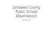 Lenawee County Public School Absenteeism December, 2014