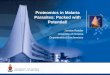 Proteomics in Malaria Parasites: Packed with Potential! Janette Reader University of Pretoria Proteomics in Malaria Parasites: Packed with Potential! Janette