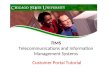 TIMS Telecommunications and Information Management Systems Customer Portal Tutorial