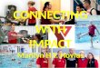 CONNECTINGWITHIMPACT Marilyn H.Y. Hovius. “Connecting” with Members… YMCA Needs… “Engage” with new & current members “Inspire” members to develop healthy