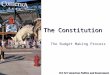 PLS 121: American Politics and Government The Constitution The Budget Making Process