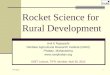 TIFR 2010 1 Rocket Science for Rural Development Anil K Rajvanshi Nimbkar Agricultural Research Institute (NARI) Phaltan, Maharashtra 