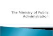 State administration  Local and regional self-government  Public services