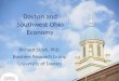 Dayton and Southwest Ohio Economy Richard Stock, PhD. Business Research Group University of Dayton