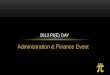 Administration & Finance Event 2013 PI(E) DAY 3.14