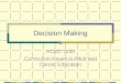 Decision Making ACED 7030 Curriculum Issues in Adult and Career Education