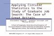 1 Applying Circular Statistics to the Study of Graduate Job Search: The Case of Great Britain. Alessandra Faggian 1, Jonathan Corcoran 2 and Philip McCann