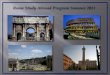 Rome Study Abroad Program 20 11 1. Study Abroad Rome Summer 2011 2 Host site: The American Institute for Roman Culture, Lungotevere Flaminio 74, 00196