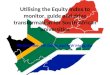 Utilising the Equity Index to monitor, guide and drive transformation for South African universities KS Govinder, NP Zondo and MW Makgoba