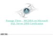 Passage Three MCDBA on Microsoft SQL Server 2000 Certification
