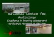National Centre for Audiology Excellence in hearing science and audiologic research at Western