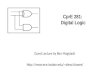 Guest Lecture by Ben Magstadt alexs/classes/ CprE 281: Digital Logic