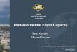 Transcontinental Flight Capacity Peter Cerussi Michael Gerson