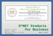 O*NET Products for Business O*NET Products for Business David W. Rivkin Phil M. Lewis National Center for O*NET Development