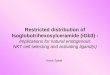 Restricted distribution of Isoglobotrihexosylceramide (iGb3) - Implications for natural endogenous NKT cell selecting and activating ligand(s) Annie Speak