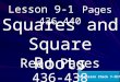 Lesson 9-1 Pages 436-440 Squares and Square Roots PA Lesson Check 7-Ch7 Read Pages 436-438