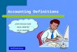 Accounting Definitions JOIN KHALID AZIZ 0322-3385752 0312-2302870 Definitions