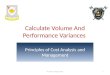 Calculate Volume And Performance Variances © Dale R. Geiger 20111
