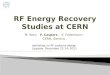 M. Betz, F. Caspers, S. Federmann CERN, Geneva workshop on RF systems design Uppsala, December 12-14, 2011