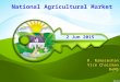 R. Ramaseshan Vice Chairman ReMS National Agricultural Market 2 Jun 2015