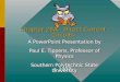 Chapter 28A - Direct Current Circuits A PowerPoint Presentation by Paul E. Tippens, Professor of Physics Southern Polytechnic State University A PowerPoint