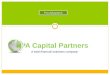 PA Capital Partners A total financial solutions company Pro-Advantech