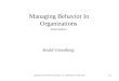 Copyright © 2013 Pearson Education, Inc., publishing as Prentice Hall13-1 Managing Behavior In Organizations Sixth Edition Jerald Greenberg