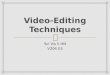 Sci Vis II HN V204.03.  E.Q How can we use Adobe Premier Pro to work with video editing?