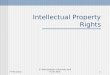 Intellectual Property Rights 7-Feb-20131 © Aberystwyth University and Frank Bott