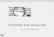 IP ComVICS, Brno, 28 June 2013 Nuno Escudeiro, nfe@isep.ipp.pt