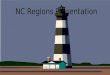 NC Regions Presentation. NC Regions caitlin Coastal Plains caitlin