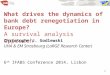 What drives the dynamics of bank debt renegotiation in Europe? A survival analysis approach Christophe J. Godlewski UHA & EM Strasbourg (LaRGE Research