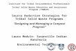 Institute for Tribal Environmental Professionals Tribal Solid Waste Education and Assistance Program (TSWEAP) Source Reduction Strategies for Tribal Solid
