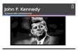John F. Kennedy By Lauren Miller and David Hunter