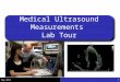 Medical Ultrasound Measurements Lab Tour May 20111