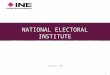 NATIONAL ELECTORAL INSTITUTE FEDERAL REGISTRATION OF VOTERS February, 2015 1