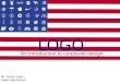 LOGO An introduction to corporate design. Mr. Jamie Leduc Sisler High School
