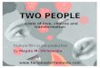 TWO PEOPLE a tale of love, choices and transformation  Feature film in pre-production by Magda M. Olchawska