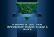 4 th BIENNIAL IMTERNATIONAL CONFERENCE ON BUSINESS, BANKING & FINANCE