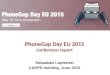 PhoneGap Day EU 2015 conference report Sebastian Lopienski CAPPS meeting, June 2015