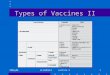 10May06KLVadheim Lecture 21 Types of Vaccines II
