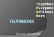 Business Essentials Together Everyone Achieves More