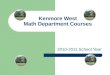 Kenmore West Math Department Courses 2010-2011 School Year