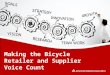 Making the Bicycle Retailer and Supplier Voice Count